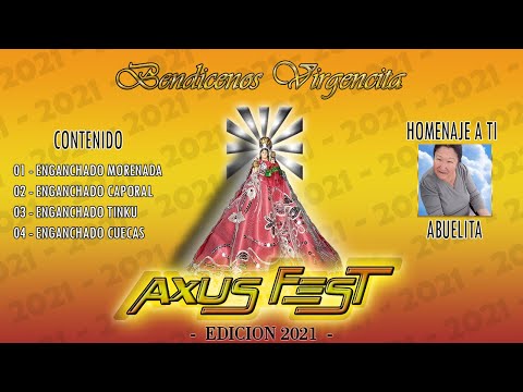 01 - ENGANCHADO MORENADA - AXUS FEST 2021