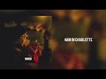 Six Ward Von 4AM In Charlotte Official Audio