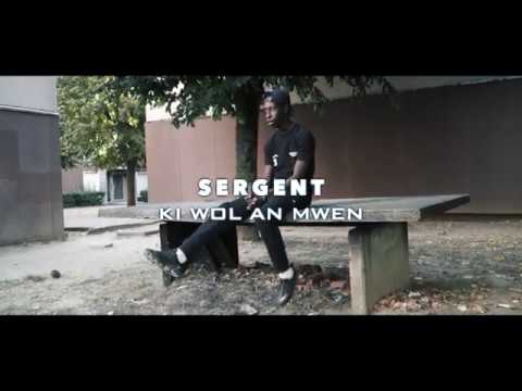 Sergent - Ki Wol An Mwen