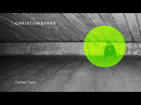 Christian Burns - Darker Days