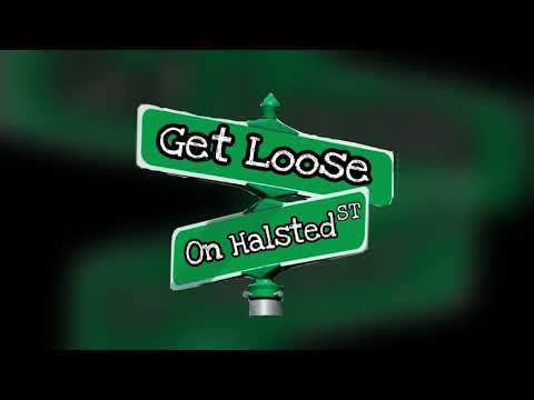 King dono ft izzy & sirski - Get loose on halsted