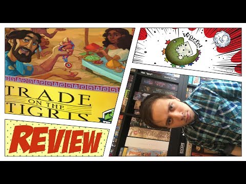 Trade on the Tigris Review