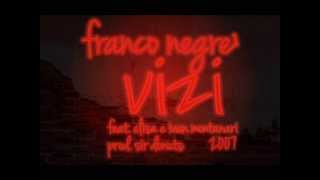 VIZI - Franco Negrè  feat. Ivan Montanari e Elisa
