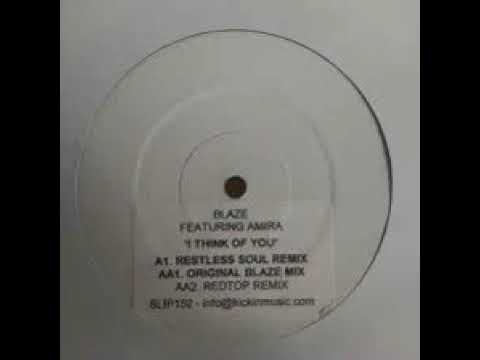 blaze(feat amira) i think of you