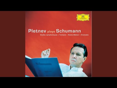 Schumann: Arabeske in C Major, Op. 18