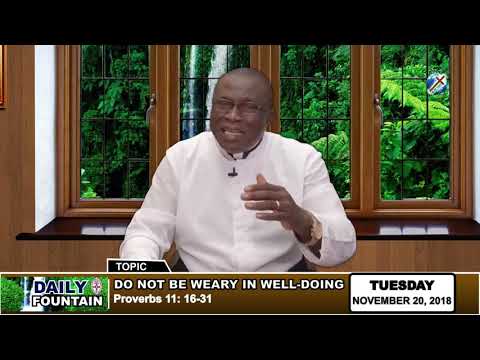 DAILY FOUNTAIN OF NOVEMBER 20, 2018 - VEN. CHARLES OSEMENAM