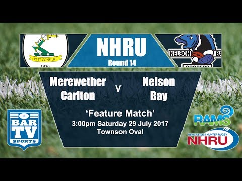 2017 NHRU Round 14 - Merewether v Nelson Bay