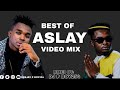 BEST OF ASLAY BONGO MIXTAPE DJ P BOY254 LIKIZO MUHUDUMU BABY KOKO PUSHA KWA RAHA TOTOA