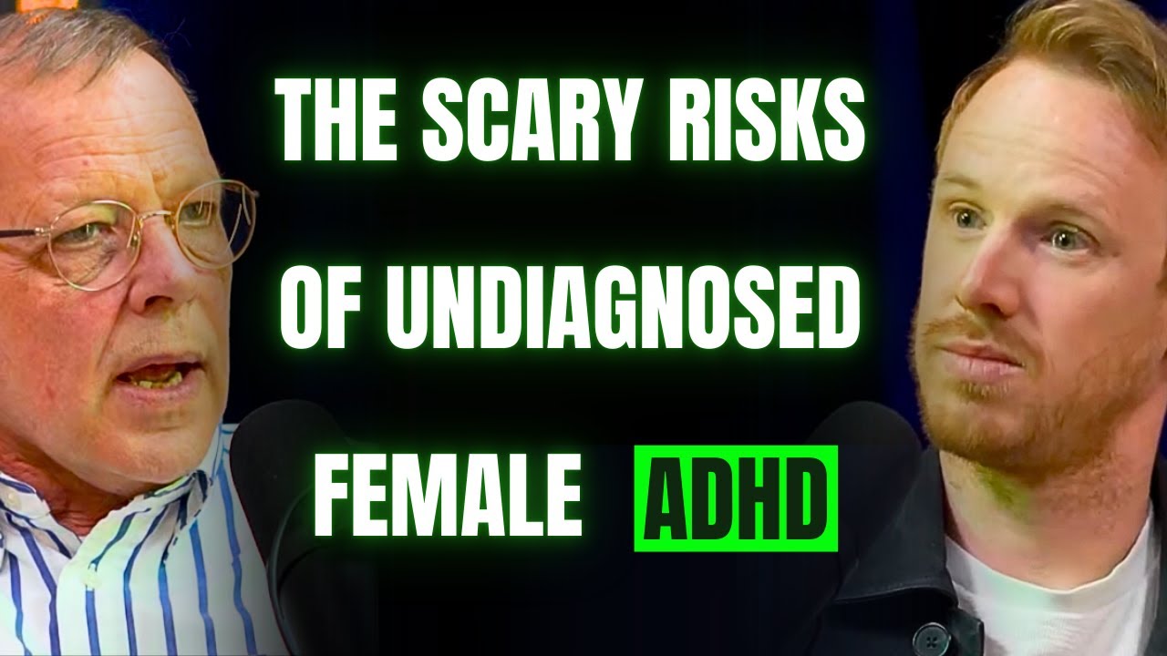 Europe's No.1 ADHD Doctor: Women Deserved Better! | Dr. Tony Lloyd PhD