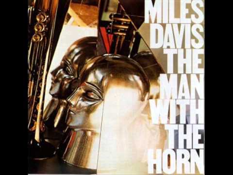 Miles Davis - The Man with the Horn (1981, Full Album).