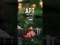 APT. ROSÉ Bruno Mars Guitar Tutorial // APT. Guitar Lesson