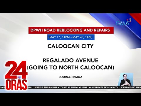 Ilang kalsada sa Metro Manila, may road reblocking at repair ngayong weekend 24 Oras
