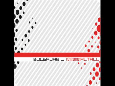Bulbajar - MinimalTall [Dubstep]