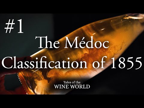 #1 – The Médoc Classification of 1855