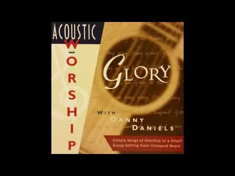 Glory - Danny Daniels