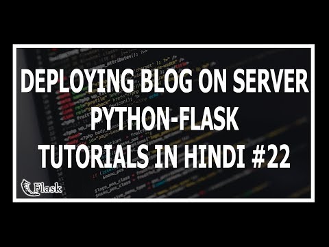 Hindi Hosting The Blog On A Server Web Development Using Flask and Python 22