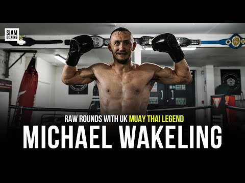 Raw Rounds with UK Muay Thai Legend Michael Wakeling