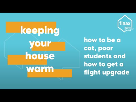 Keeping your house warm Ep 12 - how to be a cat, poor students and how to get a flight upgrade