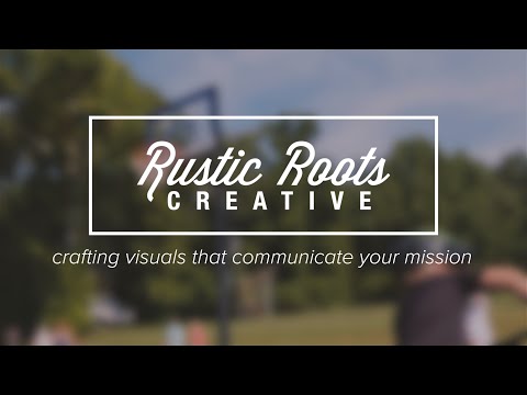 Rustic Roots Creative Branding Video