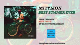 Mitylion - Best Summer Ever (Official Audio)