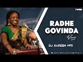 Radhe Govinda Bhaj Mana Remix DJ NARESH NRS Acyuta Gopi