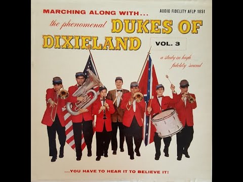 The Dukes Of Dixieland – Marching Along With...Vol. 3...You Have To Hear It To Believe It