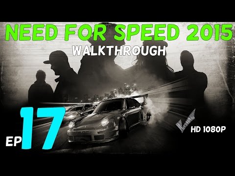 Need For Speed 2015 Gameplay Walkthrough Part 17 - Porsche Run !!