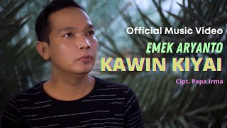 Download lagu EMEK ARYANTO - KAWIN KIYAI   mp3