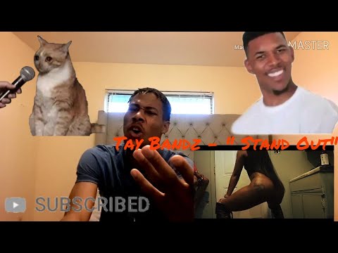 **reaction **  Tay Bandz - " Stand Out" (Prod by Tay Keith) |(Exclusive -Official Music Video)