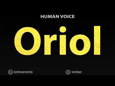 How To Pronounce Oriol