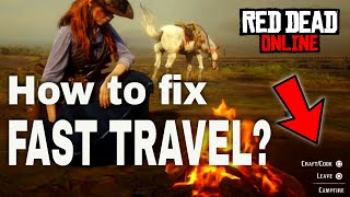 Fast travel is broken? What to do? Easy fix in Red Dead Online