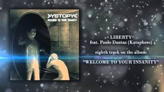 DYSTOPYA - Liberty (feat. Paulo Dantas)
