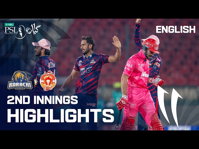 2nd Innings Highlights | Karachi Kings vs Islamabad United | English | M 25 | HBL PSL 11 | MZB1K