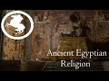 Understanding Ancient Egyptian Religion