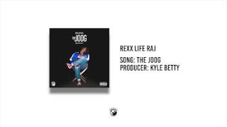 Rexx Life Raj - The Joog [Prod. by Kyle Betty]