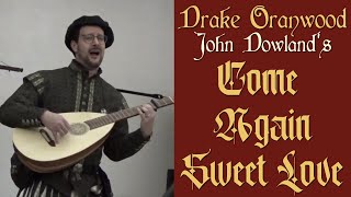 Come Again Sweet Love, John Dowland (EK Bardic Champs 2019)