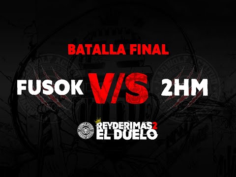 FUSOK vs 2HM  FINAL · REY DE RIMAS MWA
