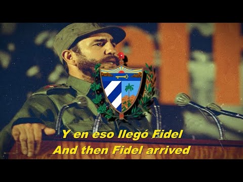 Y en eso llegó Fidel - And then Fidel arrived (Cuban communist song - English subtitles)