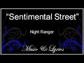 Lyrics - NIght Ranger - Sentimental Street