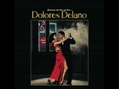 Dolores Delano - Ábreme de Par en Par (1947)