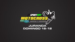 GRANDE FINAL - SPORTBAY CAMPEONATO PARANAENSE DE MOTOCROSS