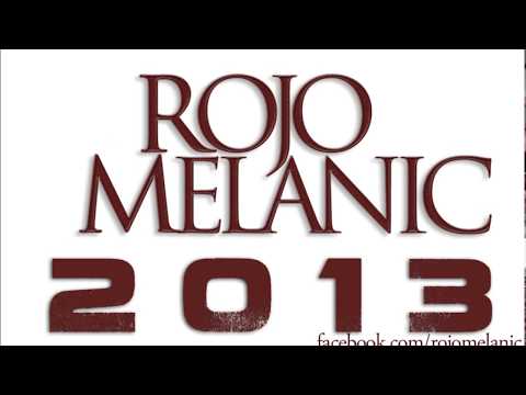 Rojo Melanic - Desde Este Momento