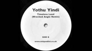 Yothu Yindi - Timeless Land (Wrecked Angle Remix)