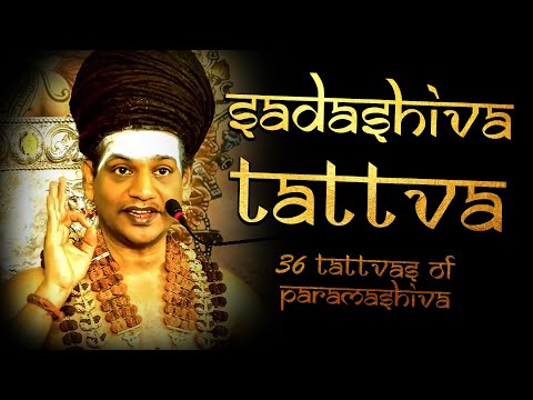 SadaShiva Tattva | 36 Cosmic Tattvas #Nithyananda