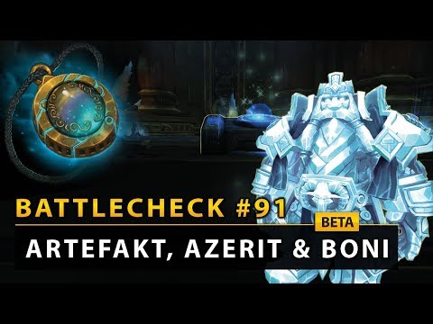 WoW Battlecheck - Artefakt, Azerit und Boni! | Battle for Azeroth