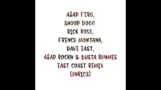 A$AP Ferg - East Coast REMIX Lyrics