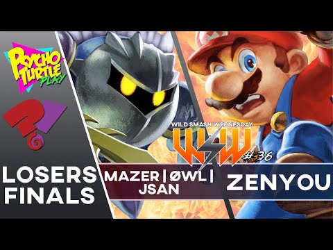 Wild Smash Saturday #36 - Zenyou vs Mazer/ØWL | Jsan / Losers Finals