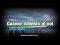 Connie Francis - Cuando calienta el sol ♪  "Love Me With All Your Heart"