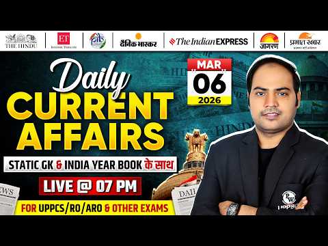 Current Affairs Today 🔥| 06 Mar Daily Current Affairs 2026 by Imran Sir for UPPCS & RO/ARO |PW UPPCS