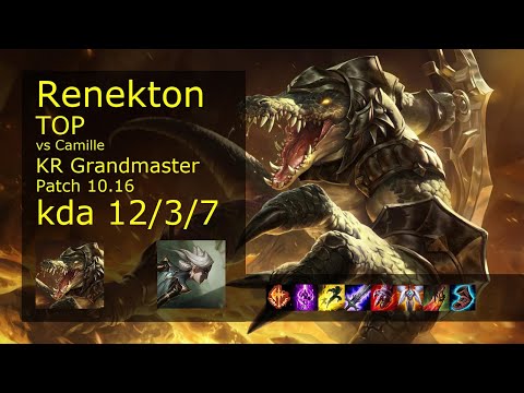 Renekton Top vs Camille - KR Grandmaster 12/3/7 Patch 10.16 Gameplay // [롤] 레넥톤 vs 카밀 탑